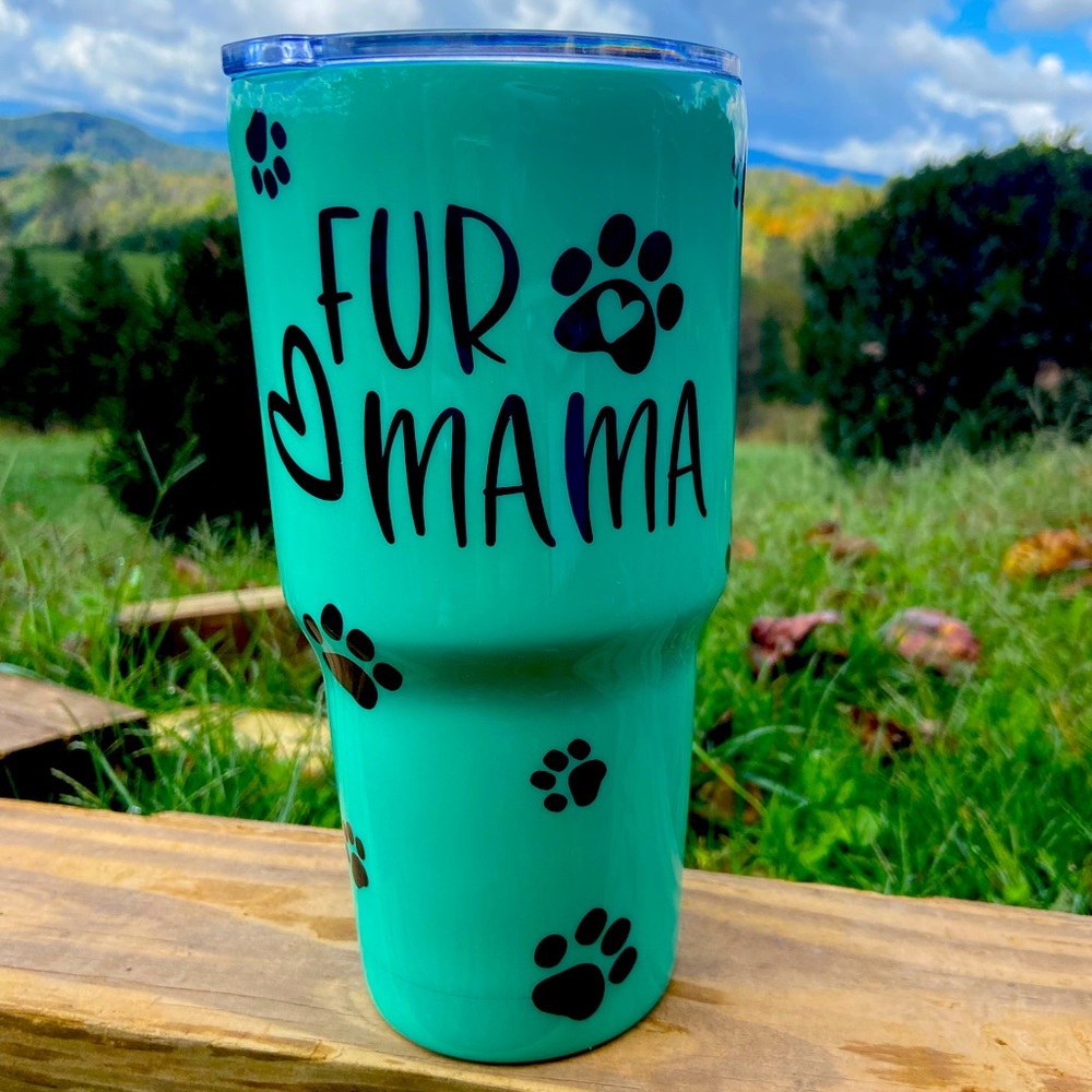 Fur Mama Tumbler